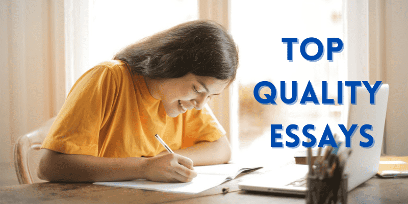 Top Quality Essays